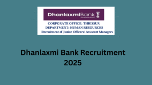 Dhanlaxmi Bank Recruitment 2025