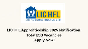 LIC HFL Apprenticeship 2025 notification