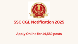 SSC CGL Notification 2025