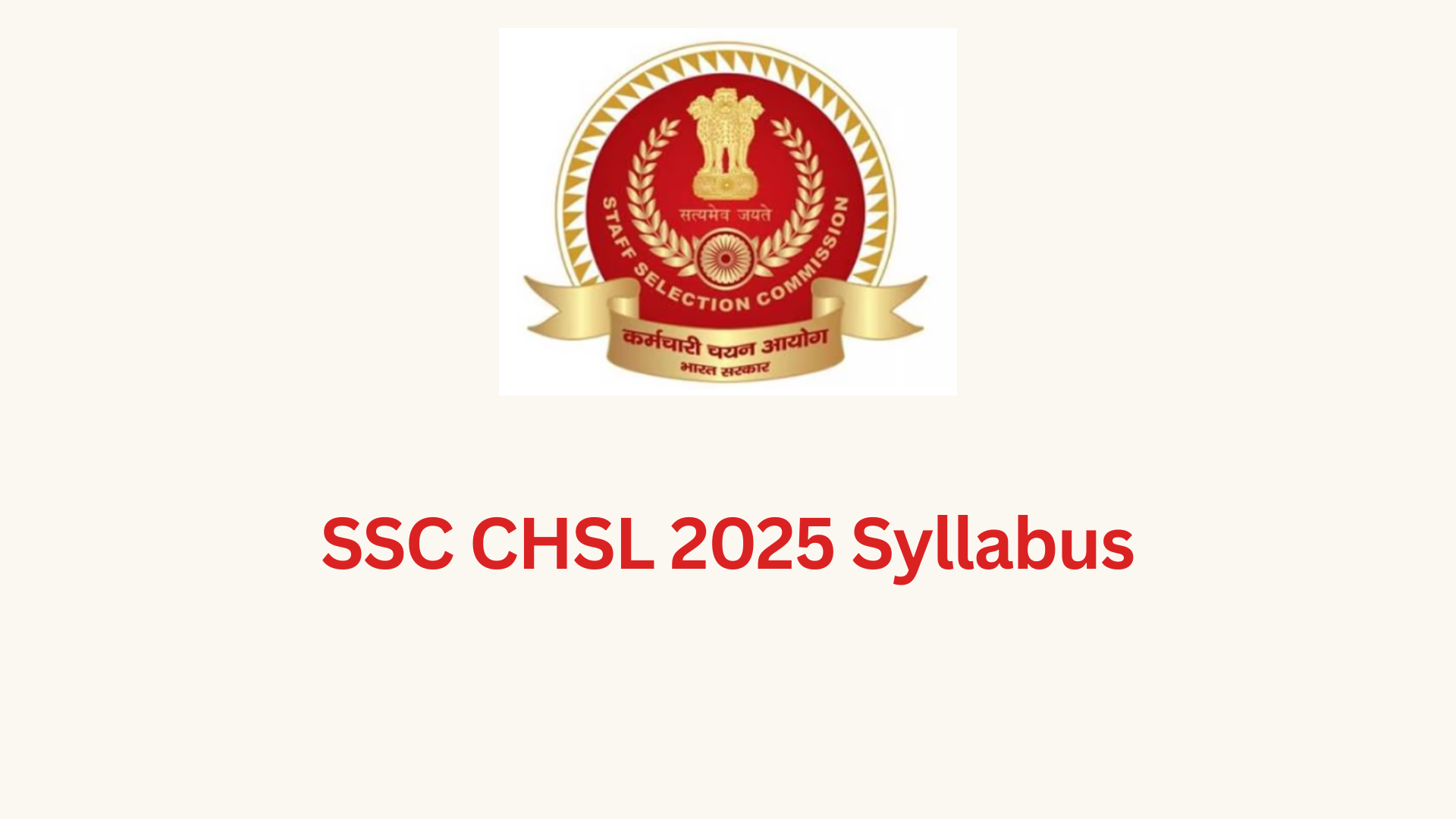 SSC CHSL 2025 Syllabus