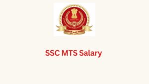 SSC MTS Salary