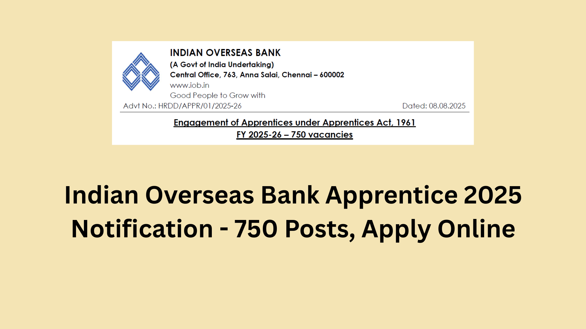 Indian Overseas Bank Apprentice 2025 Notification
