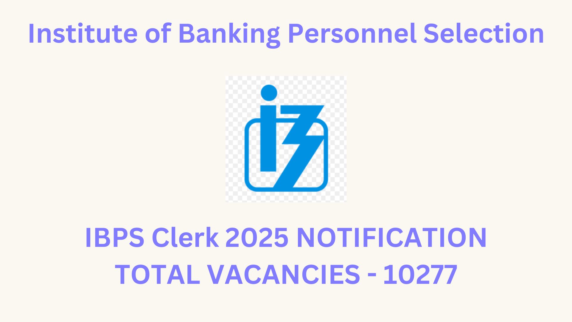 ibps clerk 2025-26 notification